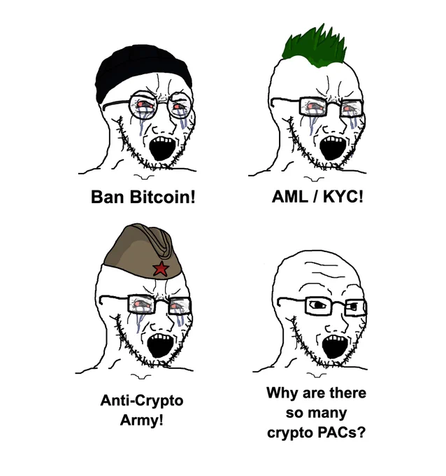 Ban Bitcoin!
AML / KYC!
Anti-Crypto Army!
Why are there so many crypto PACs?
