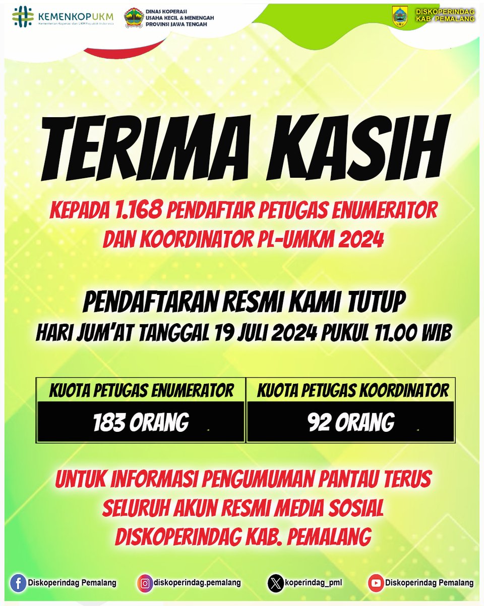 Terimakasih kepada seluruh pendaftar 🙏

Informasi pengumuman akan segera kami rilis, pantau terus seluruh akun resmi Diskoperindag Kab. Pemalang