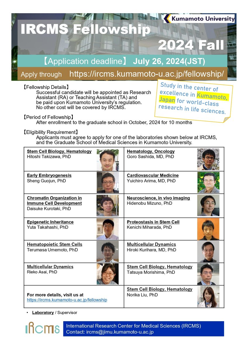 IRCMS, Kumamoto University (@ircms_ku) on Twitter photo IRCMS #Fellowship 2024 Fall🍁
Only one week left to apply for the fellowship! Don't miss your chance to be part of this exciting opportunity.🔬
Apply now!👉ircms.kumamoto-u.ac.jp/education/fell…
Application deadline: Jul. 26, 2024
#IRCMS #kumamotouniversity #research #stemcell <a href="/TakizawaLab/">Takizawa Lab</a> IRCMS #Fellowship 2024 Fall🍁
Only one week left to apply for the fellowship! Don't miss your chance to be part of this exciting opportunity.🔬
Apply now!👉ircms.kumamoto-u.ac.jp/education/fell…
Application deadline: Jul. 26, 2024
#IRCMS #kumamotouniversity #research #stemcell <a href="/TakizawaLab/">Takizawa Lab</a>