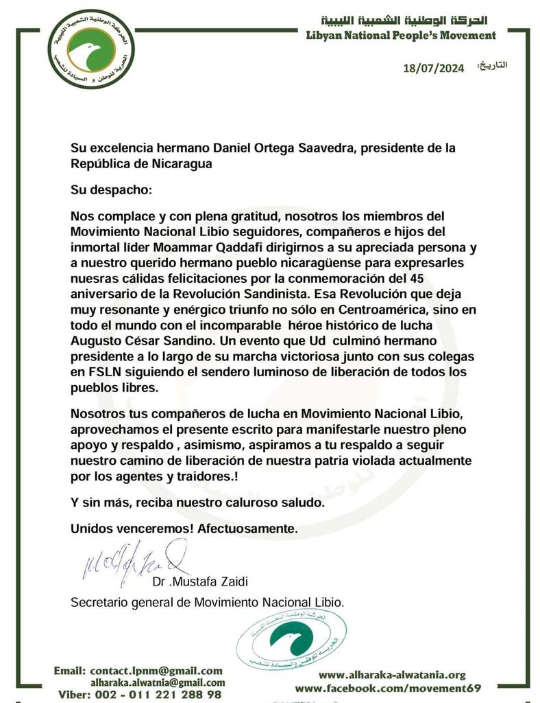 #4519LaPatriaLaRevolución     
Mensaje del secretario general del Movimiento Nacional Libio, en ocasión del 45 aniversario del Triunfo de la Revolución Popular Sandinista.