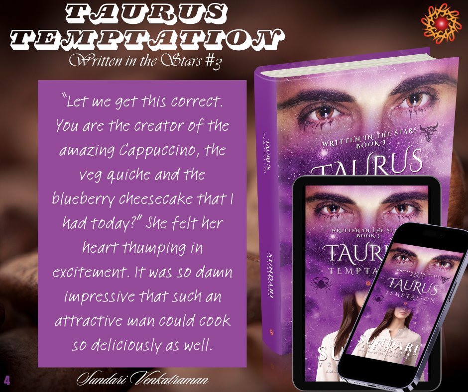 sundarivenkat's tweet photo. TAURUS TEMPTATION #TaurusTemptation #WrittenintheStars #SundariVenkatraman #KindleBestseller #Taurus #Cancer #TaurusGuy #CancerGirl It was so damn impressive that such an attractive man could cook so deliciously as well. #KindleUnlimited #Paperback https://t.co/iO2fZLAPLP https://t.co/HG3qCcmPzb