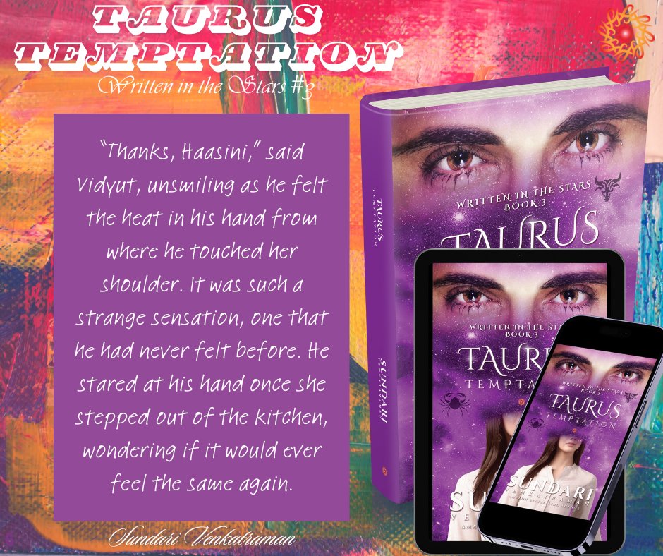 sundarivenkat's tweet photo. TAURUS TEMPTATION #TaurusTemptation #WrittenintheStars #SundariVenkatraman #KindleBestseller #Taurus #Cancer #TaurusGuy #CancerGirl It was so damn impressive that such an attractive man could cook so deliciously as well. #KindleUnlimited #Paperback https://t.co/iO2fZLBnBn https://t.co/WlueE79Gsu