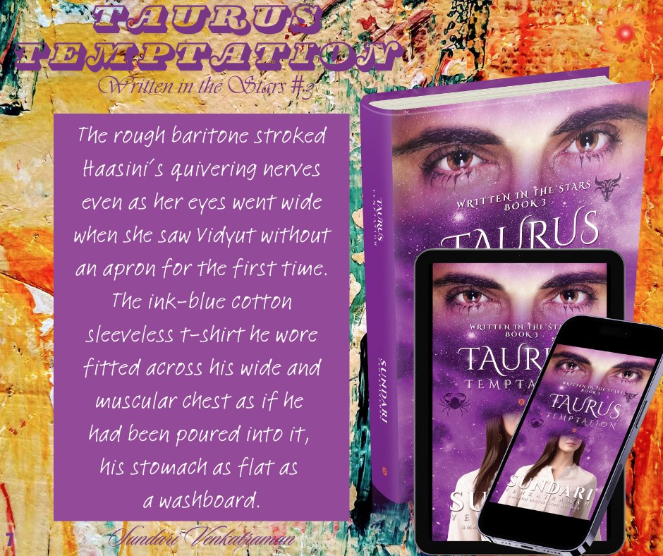 sundarivenkat's tweet photo. TAURUS TEMPTATION #TaurusTemptation #WrittenintheStars #SundariVenkatraman #KindleBestseller #Taurus #Cancer #TaurusGuy #CancerGirl It was so damn impressive that such an attractive man could cook so deliciously as well. #KindleUnlimited #Paperback https://t.co/iO2fZLBnBn https://t.co/8MFtc9Tase