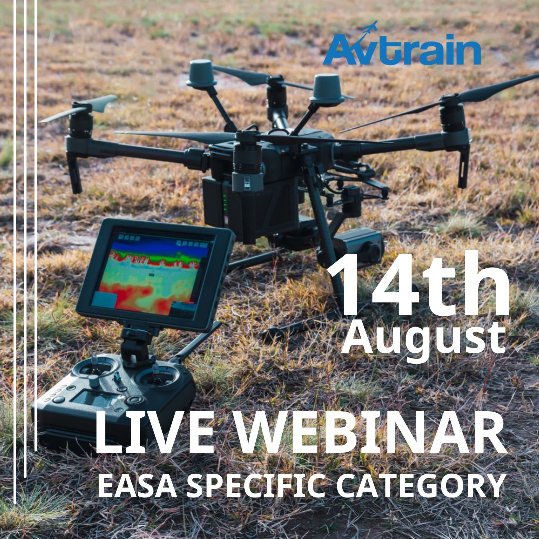 Complete your EASA "Remote Pilot Certificate of Theoretical Knowledge for STSs" through Avtrain and attend a Live Webinar on July 16th. We will cover all Specific Category requirements for drone operators and remote pilots. #EASA #remote #pilot #training #aviation #STS #UAS #UAV
