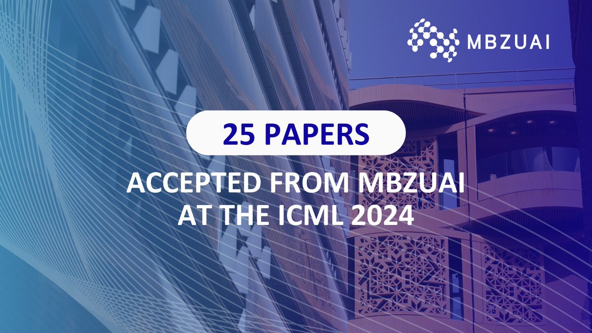 Are you going to #ICML2024? These top faculty and researchers from MBZUAI will be there presenting their latest pioneering work!

We are excited to announce that 25 papers from MBZUAI have been accepted for presentation at the 41st International Conference on Machine Learning
