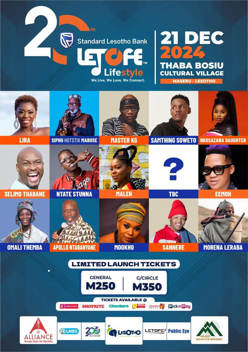 Chrisstheko's tweet photo. Standard Lesotho Bank LETOFE Lifestyle is back 💃🏽💃🏽
20th Edition !!! celebrating 200Years Basotho !!!..
Save the date - 21 Dec 2024..🥳🥳
LIMITED LAUNCH tickets available
#200Years #20thEdition #LETOFE https://t.co/8WuS6zIhJc