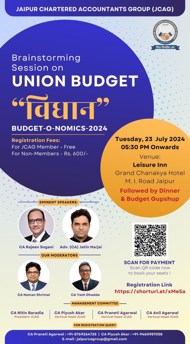 JCAGofficial's tweet photo. JCAG Presents Brainstorming Session "Budget-O-Nomics 2024"

Date - 23.07.2024
Time - 05:30 PM

Venue -  Hotel Grand Chanakya, M I Road

Fees for Non Members - 600/-

Registration Link - 
https://t.co/wEtP6hOcvf

Payment link- MSJAIPURCHARTEREDACCOUNTANTSGROUP.eazypay@icici https://t.co/CglbN9G7SL