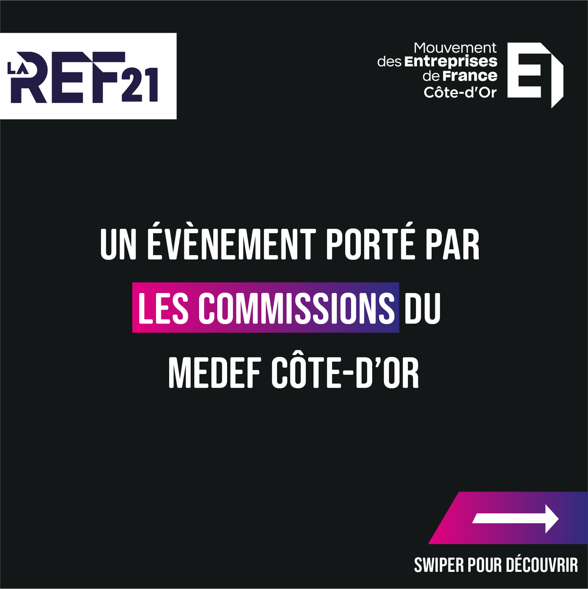 medef21's tweet photo. 💥Nouveau format pour la REF21 💥

🙌 En 2024, le MEDEF Côte-d’Or passe AUX ACTES et change complètement le format de la REF21 !

🗓 Nous vous attendons nombreux le 7 novembre 2024 au Campus ESTP - ESEO de Dijon ! À vos agendas !

#medef21 #REF21 #entrepreneurs #cotedor https://t.co/mKKviVuig9