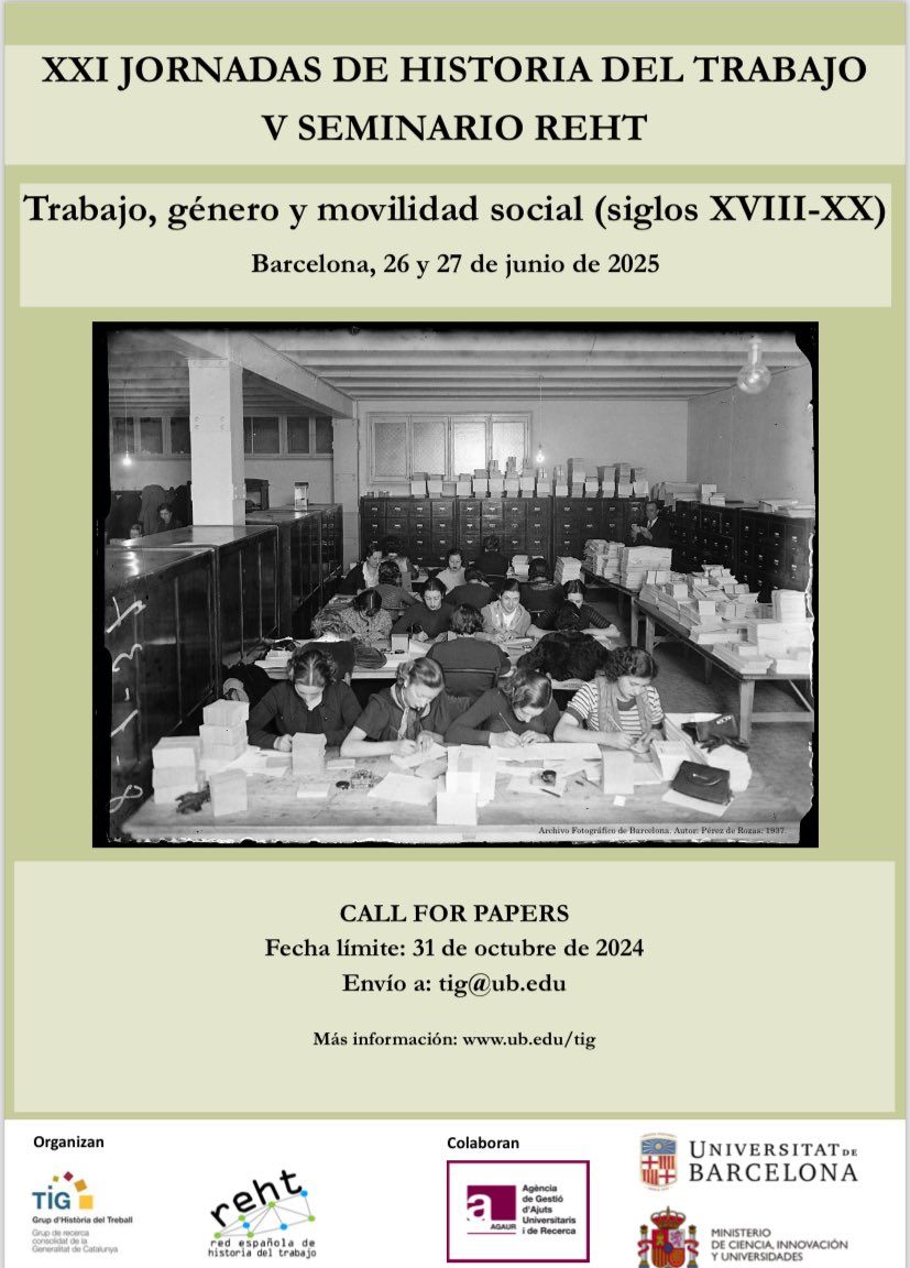 📣Ya tenemos fecha para las siguientes Jornadas de Historia del Trabajo juntamente con la <a href="/RedHisTrabajo/">Red Española de Historia del Trabajo</a>!
🗓️ 26 y 27 de junio de 2025

La fecha límite para la entrega de propuestas de comunicaciones es el 31 de octubre de 2024 al correo del Grupo (tig@ub.edu)