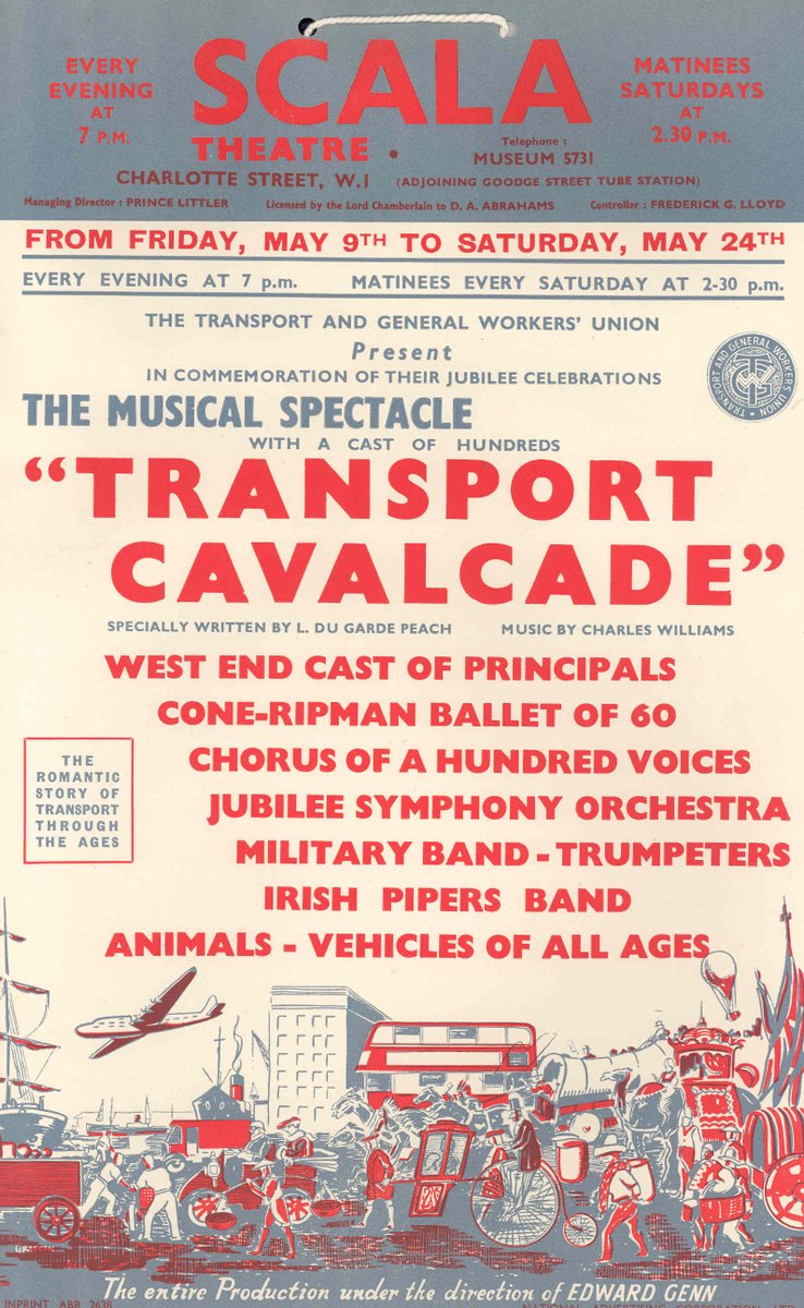 MRCWarwick's tweet photo. A flyer for a musical spectacle at London's Scala Theatre in 1947 commemorating the jubilee of The Transport & General Workers' Union which tells 'the romantic story of transport through the ages'. That's quite a cast list! #music #theatre #transport #FiftyObjectFriday #posters https://t.co/QqCu6PFHMX