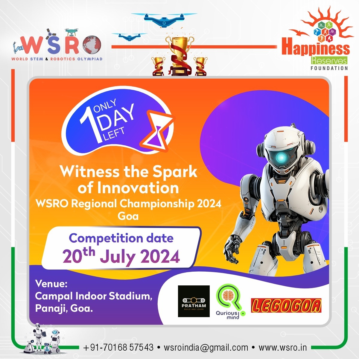 WSROIndia's tweet image. 2.
For more information,
Call / WhatsApp us: 📲 +91 70168 57543
Visit: 🌐 wsro.in
#1dayleft #stemrobotics #roboteducation #roboticsclub #legolinefollower #stemeducation #worldstemandroboticsolympiad #wsro #wsro2024