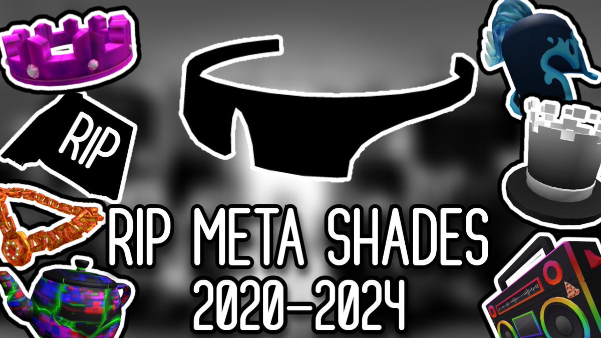 SLYX_Animation's tweet image. After 4 years, The Meta Shades are now unobtainable... RIP Ready Player Two Event #RIPMetaShades @Bloxy_News @Roblox_RTC @SharkBloxYT