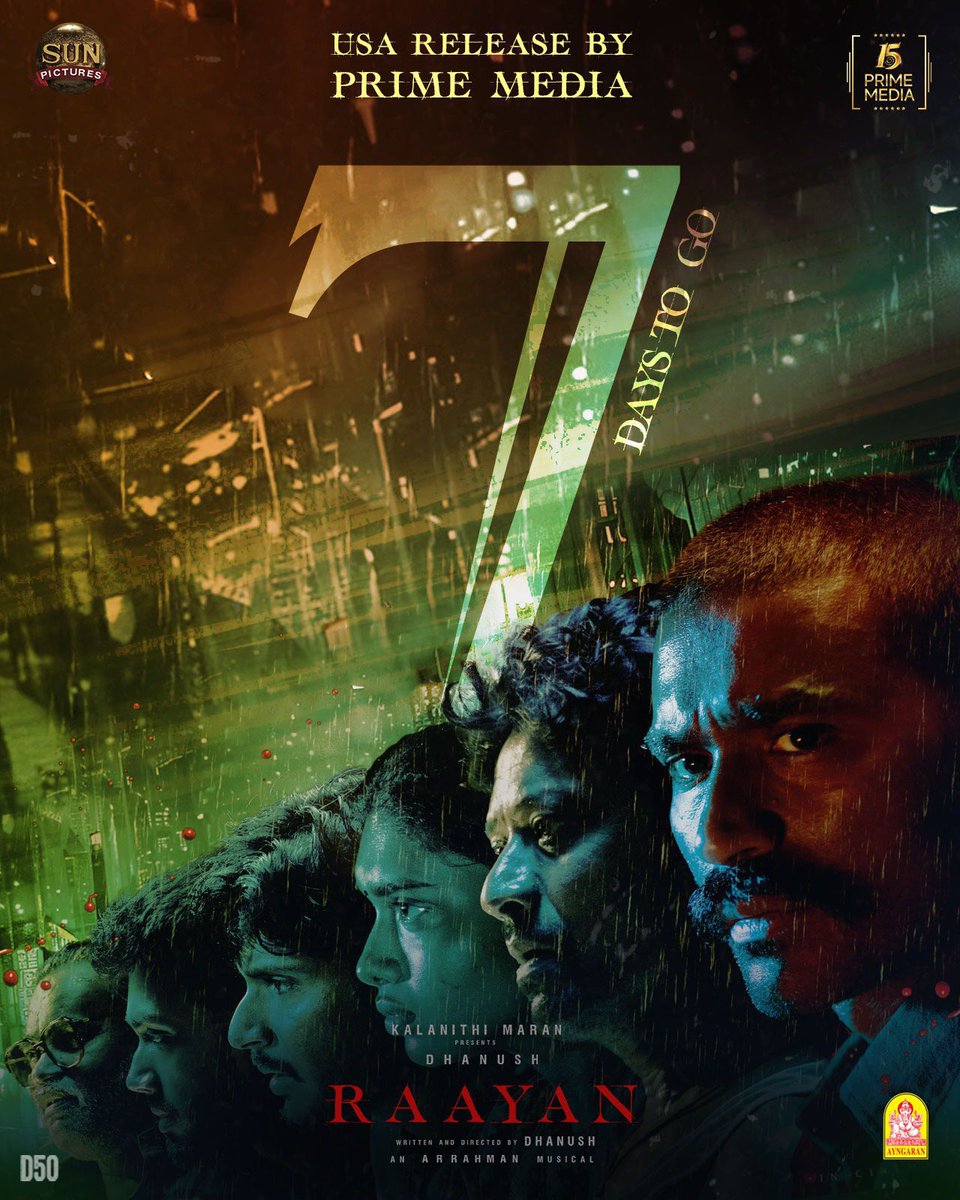 MovieCrow's tweet photo. A powerful ensemble with 4 National award winning actors - #Dhanush, Aparna Balamurali, Prakash Raj &amp; Kalidas Jayaram. #Raayan in theaters from July 26

7 days to go! #RaayanRageSoon @PrimeMediaUS https://t.co/FCVpjfrhCE