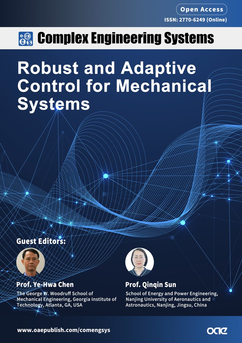 comengsys's tweet image. 🔥🔥Join us for this hot topic and share your ideas!
#adaptivecontrol #robustcontrol #Mechanical
💡We look for high-quality papers on Robust and Adaptive Control for Mechanical Systems
👉oaepublish.com/specials/comen…