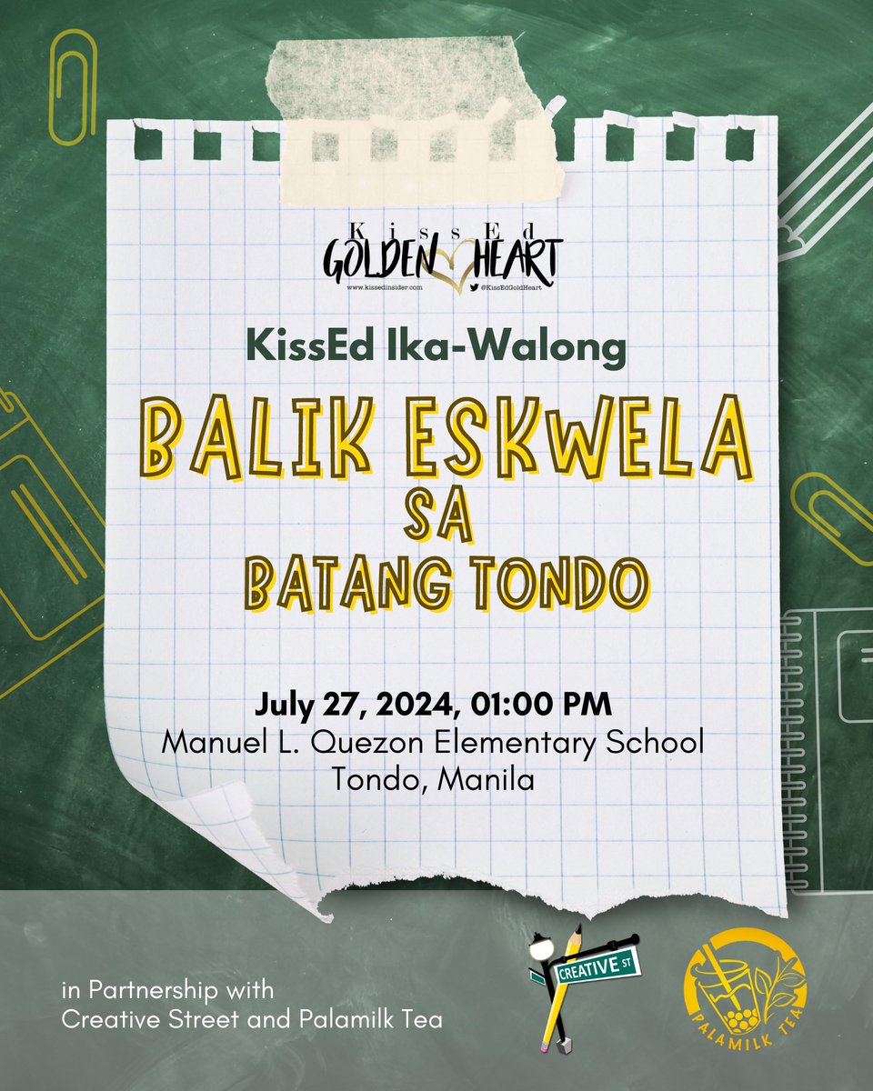KissEdGoldHeart's tweet photo. KissEd Ika-Walong Balik Eskwela sa Batang Tondo is all set and ready! 🏃🏻‍♂️🏃🏻🏃🏻‍♀️
This July 27, 2024 (Saturday) 1 PM at Manuel L. Quezon Elementary School (Tondo,Manila).

🎒🎒Backpacks ✅
🎨🧑🏻‍🎨Stamp Painting Workshop ✅
🧋🍪 Refreshments and snacks ✅ https://t.co/cmCYJsooE9