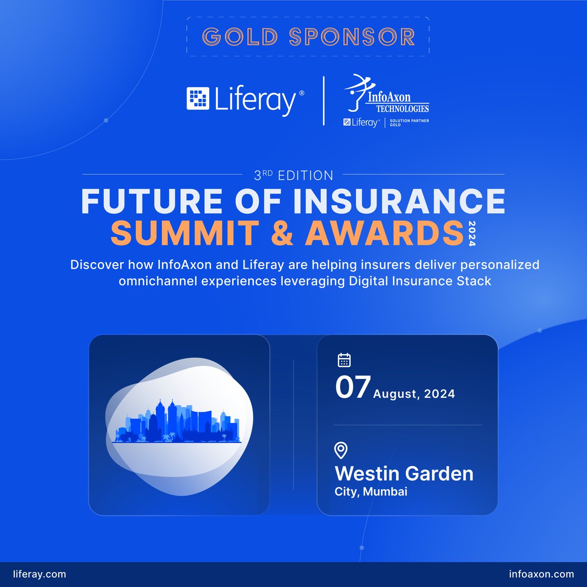 Thrilled to announce that we along with <a href="/Liferay/">Liferay</a> are the #GoldSponsors for the 𝟑𝐫𝐝 𝐄𝐝𝐢𝐭𝐢𝐨𝐧 𝐨𝐟 𝐅𝐮𝐭𝐮𝐫𝐞 𝐨𝐟 𝐈𝐧𝐬𝐮𝐫𝐚𝐧𝐜𝐞 𝐒𝐮𝐦𝐦𝐢𝐭 &amp; 𝐀𝐰𝐚𝐫𝐝𝐬 taking place in Westin Garden City, #Mumbai on 𝐀𝐮𝐠𝐮𝐬𝐭 𝟕𝐭𝐡

#Infoaxon #Liferay #FutureOfInsurance2024