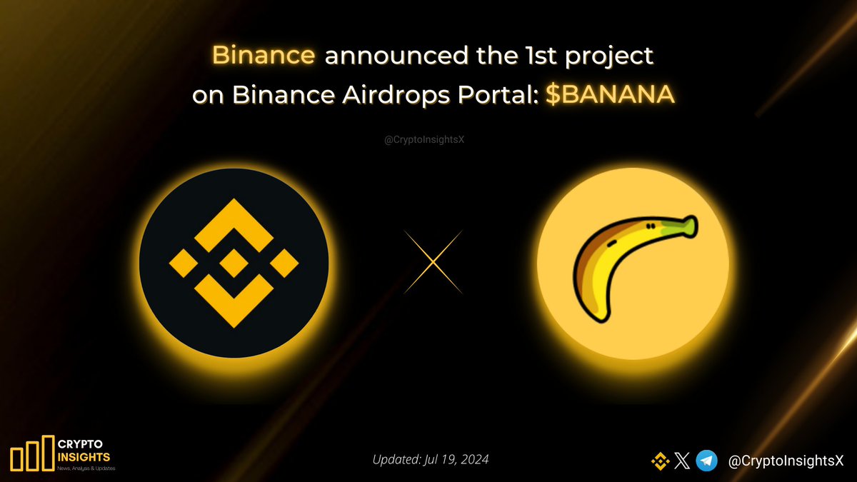 📢 @binance announced the 1st project on Binance Airdrops Portal:  @BananaGunBot $BANANA Users who subscribed their $BNB to Simple Earn  products between June 23, 2024, and July 5, 2024, will get the