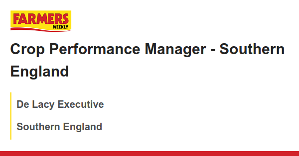 De Lacy Executive: Crop Performance Manager - Southern England dlvr.it/T9ndkw