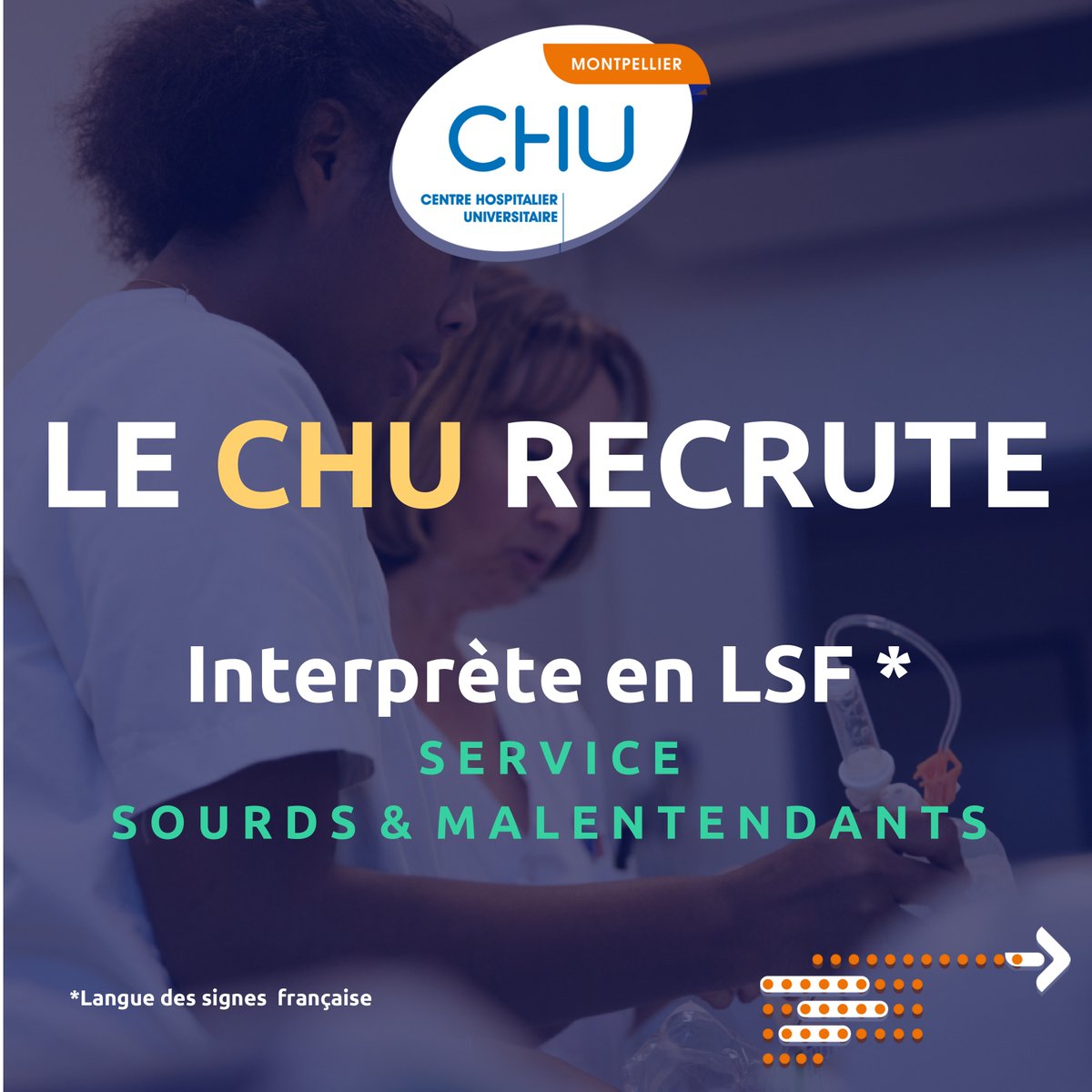 CHU_Montpellier's tweet photo. #FridayJob🌟 Le @CHU_Montpellier recrute un(e) interprète #LSF pour faciliter la #communication entre les personnes sourdes, leurs familles et le personnel médical. 
Elle intervient sur rendez-vous et en urgence, coordonnée par l’infirmière💬🏥. https://t.co/HUtaNyBAgo