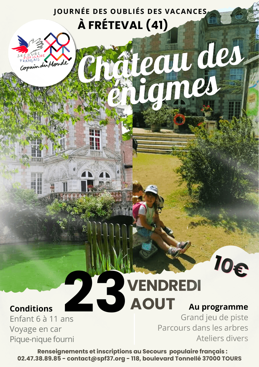 SPFIndreetLoire's tweet photo. 👋 Il reste qq places pour la Journée des Oubliés des Vacances au Château des Enigmes
• vendredi 23 août 2024
• enfants de 6 à 11 ans
Au programme : jeu de piste, parcours dans les arbres, ateliers
👉 Sur inscr. auprès du #Secourspopulaire #IndreetLoire proche de votre domicile https://t.co/4rMrdumwtc