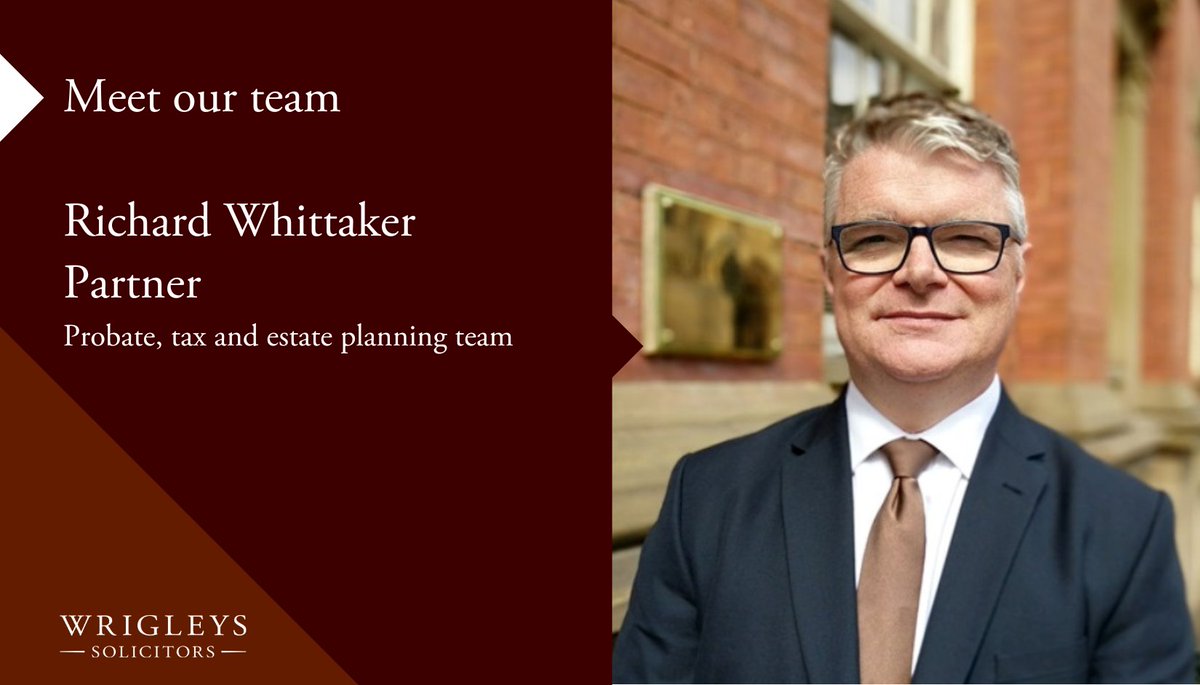 Wrigleys_PC's tweet photo. Our partner Richard provides a range of advice, including wills, trusts, powers of attorney, #estateadministration and #taxplanning. 
He specialises in the administration of complex estates &amp; the application of Agricultural Property Relief &amp; Business Property Relief. 
#meetth ... https://t.co/0PFkvP0keb