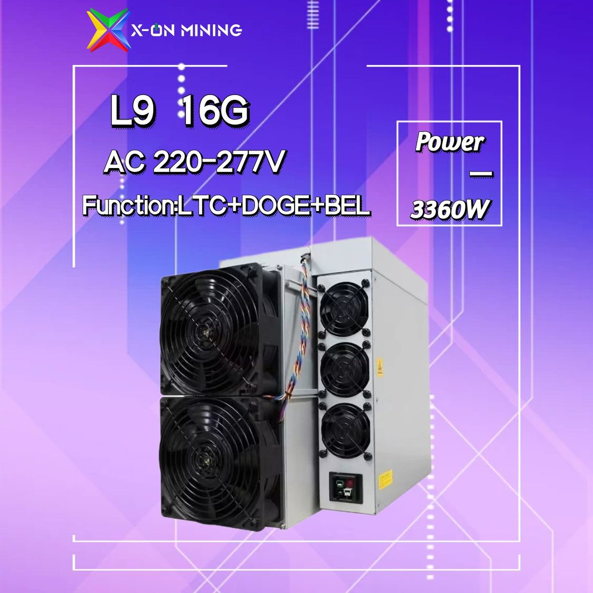 xonmining's tweet photo. 🚀 #XONMINING has the #Bitmain #Antminer L9 Series futures for August! 🌟
🔹 Model: #L9
🔹 Algorithm: #Scrypt
🔹 Hashrate: 16 GH/s
🔹 Power: 3360W
🔹 Efficiency: 210 J/GH
DM us for the latest prices and info! 📩
📞 +86 136 3165 6695
📧 contact@xonmining.com https://t.co/KTTMeSutqu