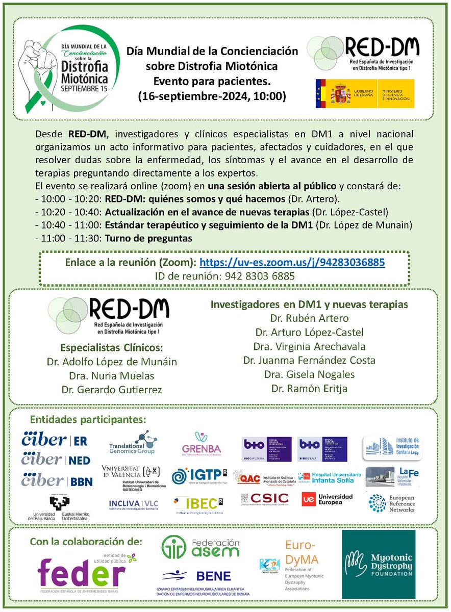 🗣️ La RED-DM ha organizado un evento para pacientes en el marco del Día Mundial de la Concienciación sobre Distrofia Miotónica, donde se resolverán dudas sobre la enfermedad y se explicarán los avances en la investigación

🗓️ 16 de septiembre
🕙 10:00 h