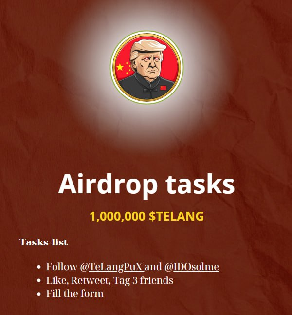 Airdrop campaign 1M token $TELANG

Trump is backed by China and gonna be the next president of America.

Follow these steps below and become his supporters. I like Trump and I know he will be back and collab with Chinese for his winning in this round.

Here is the rule: