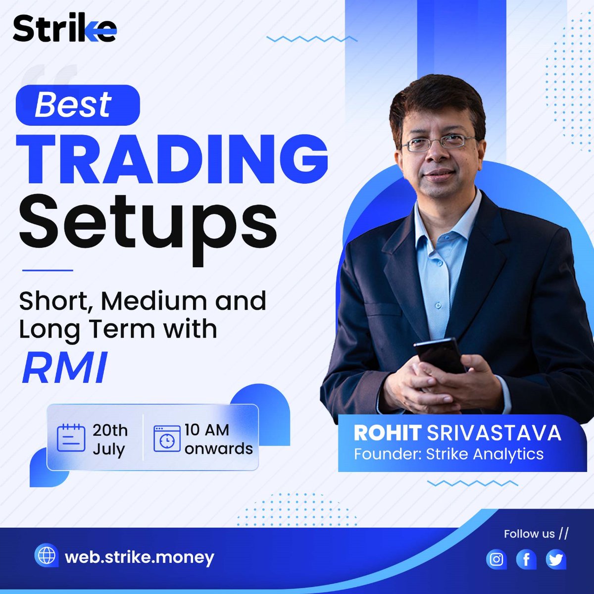 strike_ic's tweet photo. Excited to announce a session on the Best Trading Setups with Rohit Srivastava, Founder of Strike Analytics! π
Register Now for the 3rd Webinar - 20th July at 10 AM
https://t.co/y2WnwuAfJT
#Strike #Trading #Investing #FinancialEducation #StrikeAnalytics #RohitSrivastava #TradingStrategies