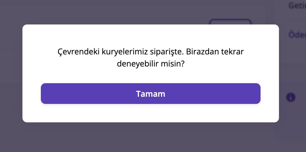 merttorun's tweet image. @GetirCarsi bu ne? Maymun muyum ben dakika başı bir butona basayım? Şimdi getiremiyorsan sıraya al, sonra getir.

#terribleUX @getir