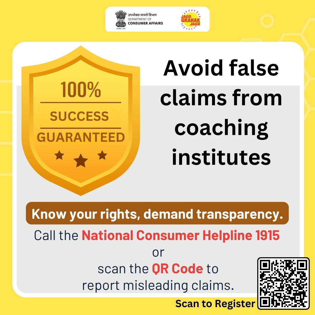 jagograhakjago's tweet photo. Avoid false claims from coaching institutes, Report misleading claims to the National Consumer Helpline at 1915 or WhatsApp 8800001915 #MisleadingClaims  #CoachingInstitutes #NCH1915 https://t.co/gvyyPi3kuP