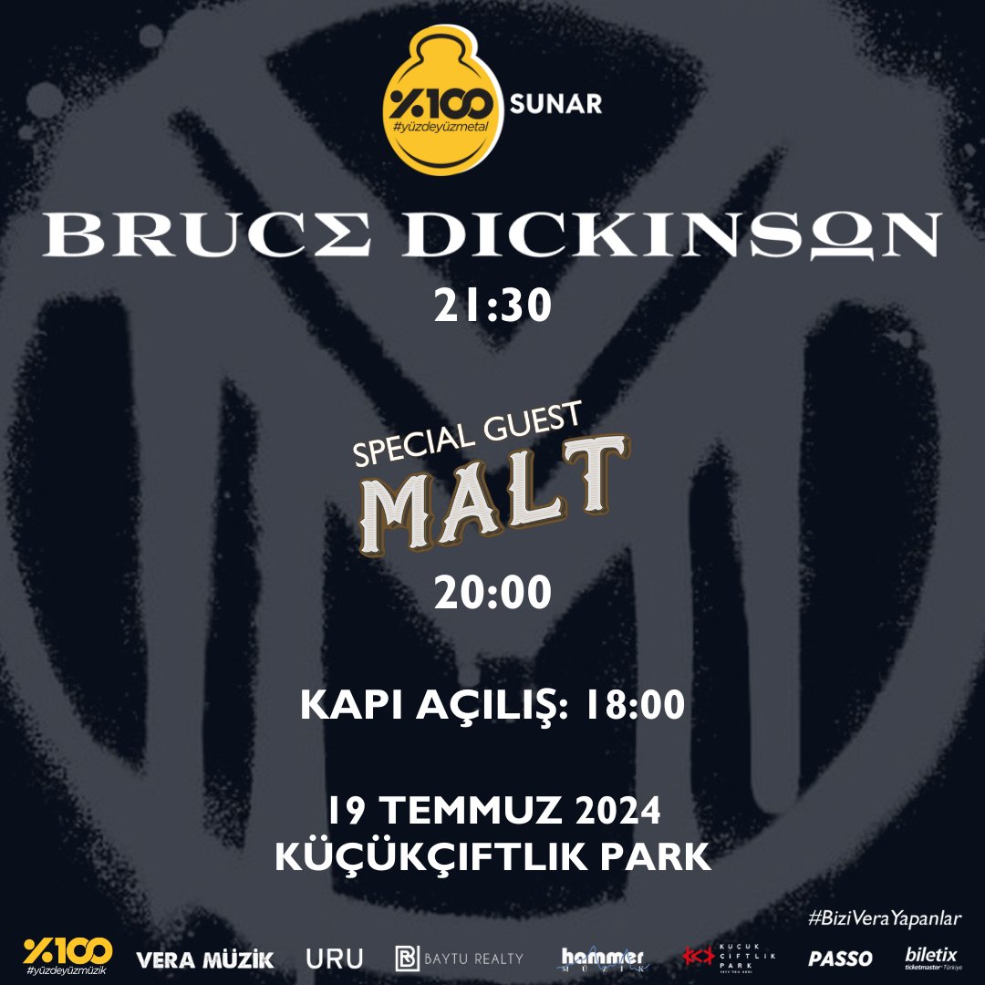 Müzik tarihi bugünü “The Mandrake Project Tour’un en coşkulu konseri” olarak yazacak 🤘 Bruce Dickinson ve solo grubu The House Band of Hell, <a href="/KucukCiftlik/">KüçükÇiftlik Park</a>’i büyülemeye hazır.

Öncesinde, enerjik ve sert tarzıyla sadık bir dinleyici kitlesine sahip rock grubu Malt sahnede olacak.