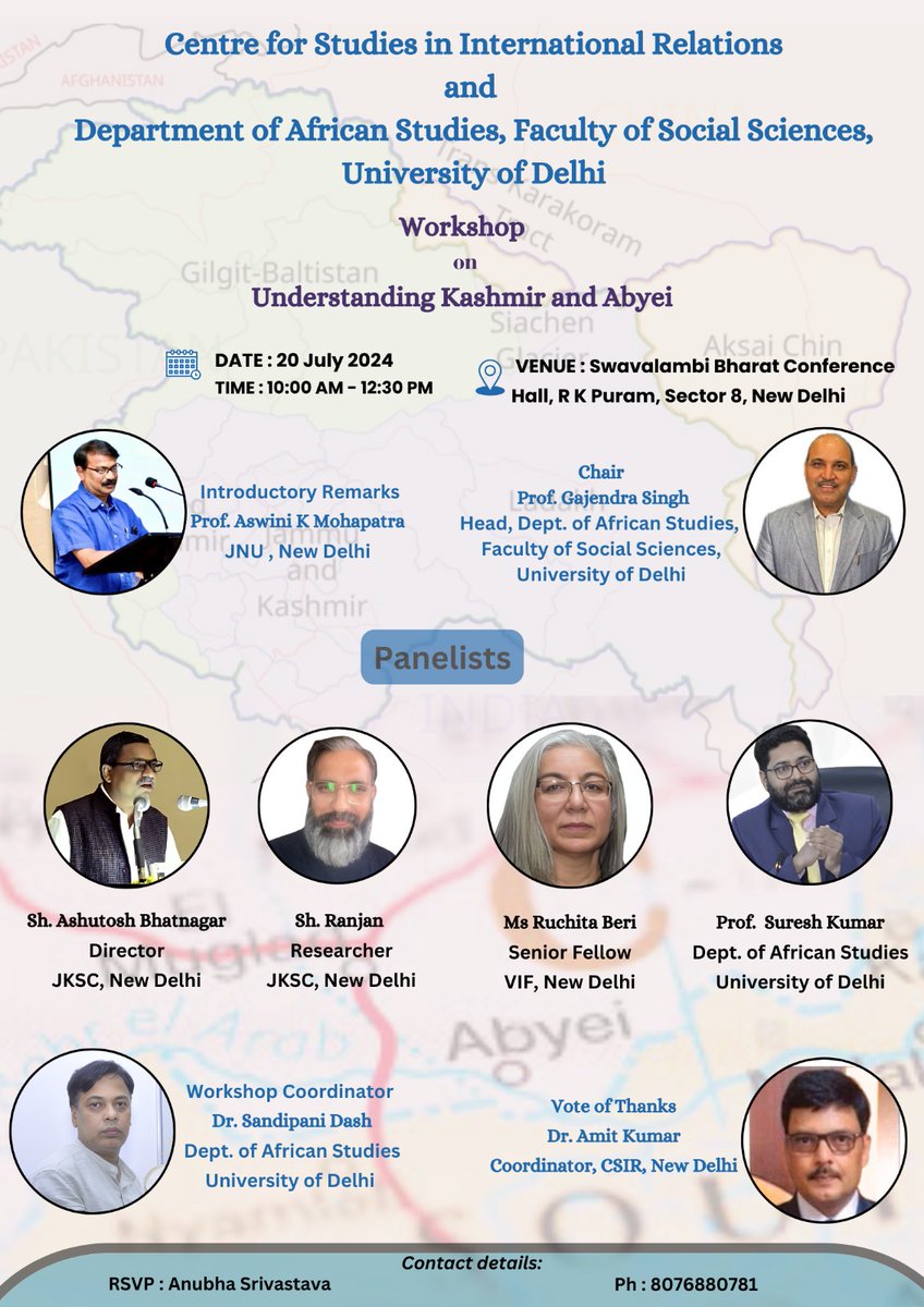 Join the workshop on "Understanding Kashmir and Abyei".
Date: 20/07/2024
Time: 10.00 AM. 
Venue: SB conference hall, R.K Puram, Sector 8, New Delhi.