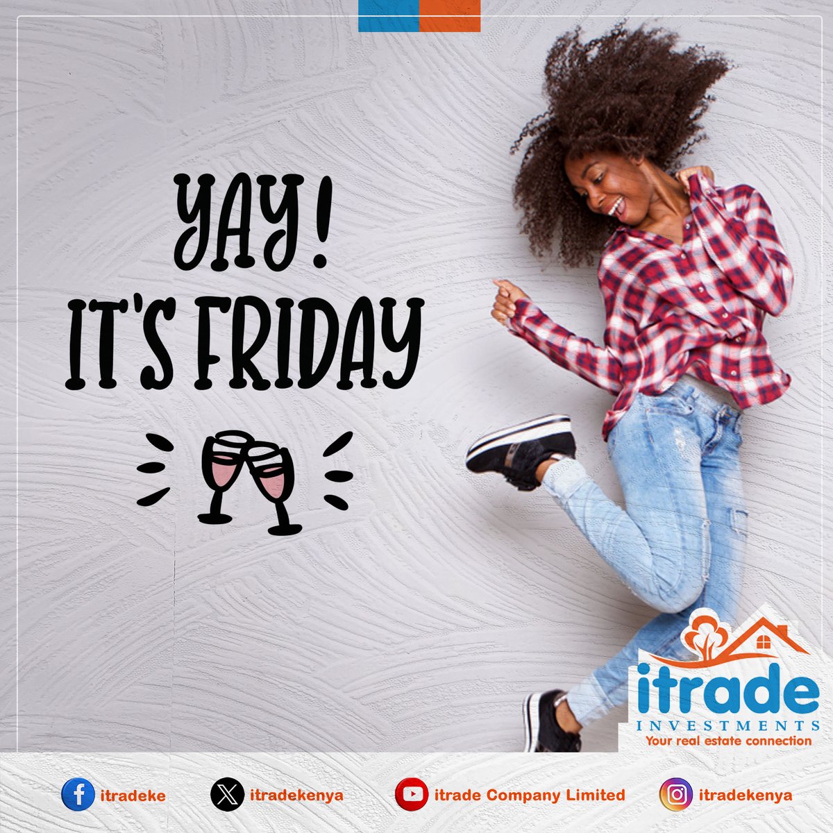 ItradeKenya's tweet photo. 🎉 Yey, it's Friday! Time to unwind, relax, and enjoy the weekend vibes. What are your plans? 
#TGIF #WeekendVibes #FridayFeeling https://t.co/j19To63BRh