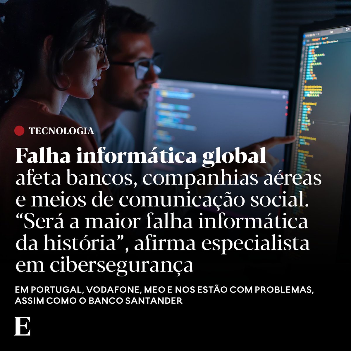 expresso's tweet photo. Uma falha informática a nível global está a afetar vários setores na manhã desta sexta-feira. Troy Hunt, investigador de cibersegurança, considera que este poderá ser o maior apagão informático alguma vez registado

Saiba mais: https://t.co/YOLW6AbEII https://t.co/2Sb7MB2sAR