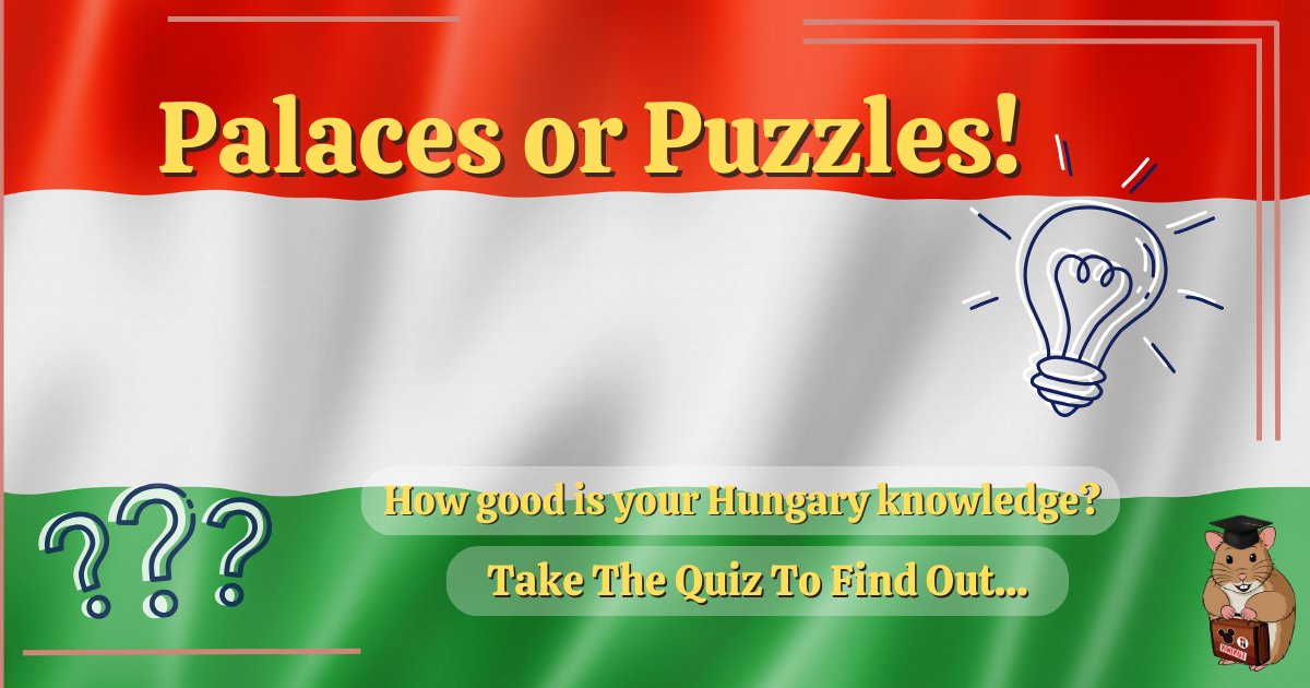 Think you know Hungary? 🇭🇺
Put your knowledge to the test with our Hungary Quiz! From castles to legends, challenge yourself and learn something new. #TravelTrivia #HungaryIQ #ExploreHungary

Start here: holidayhamster.co.uk/palaces-or-puz…