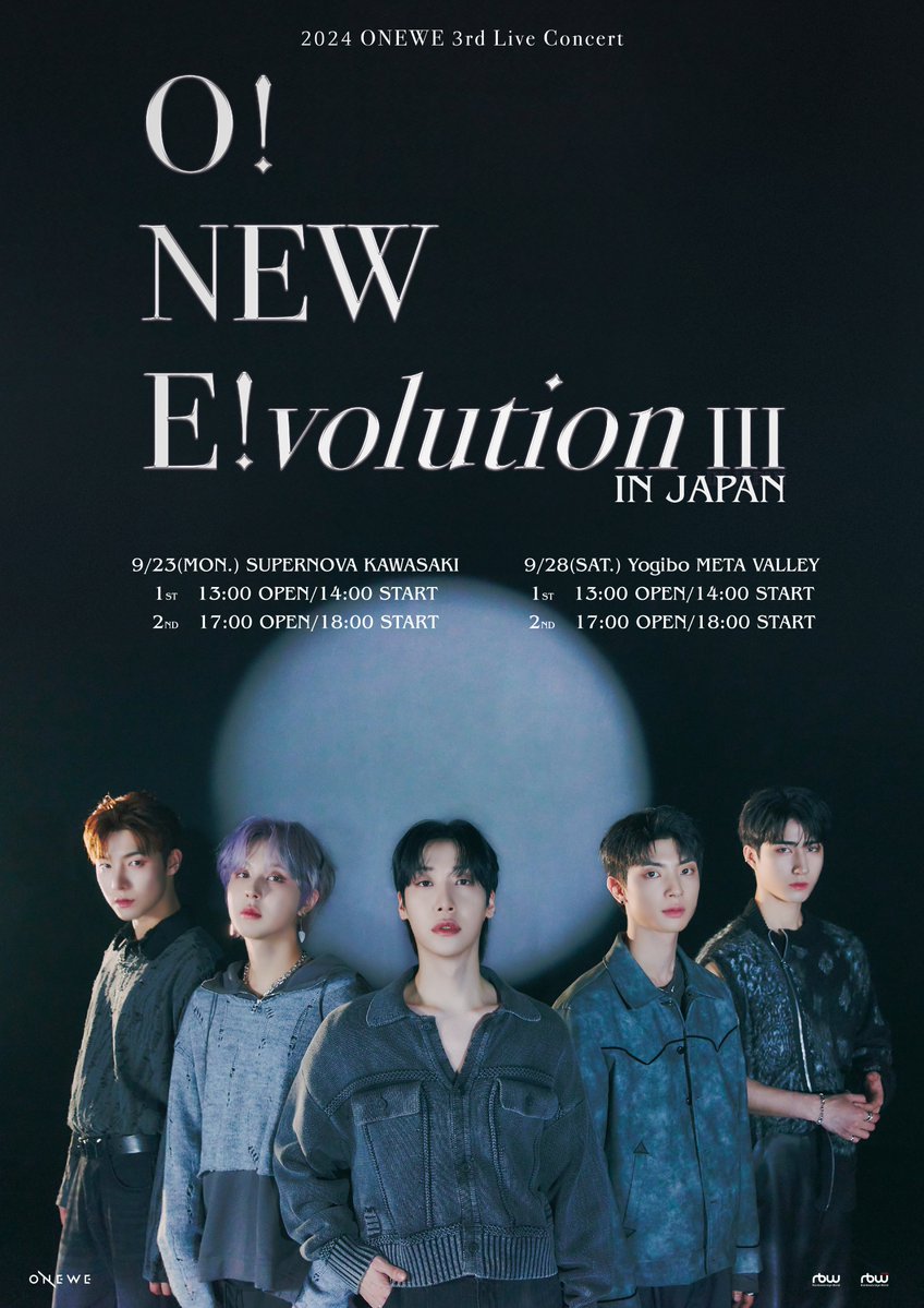 ONEWE_JPN's tweet photo. [#ONEWE]

ONEWE 2024 3rd Live Concert 
[O! NEW E!volution Ⅲ] IN JAPAN
開催決定！！

2024.09.23(Mon) SUPERNOVA KAWASAKI
2024.09.28(Sat) Yogibo META VALLEY

詳細はこちらから
🔗https://t.co/toMj9BzZOm

#원위 #ワンウィ #ONEWE_3rd_Live_Concert
#O_NEW_Evolution https://t.co/GIQRS2JzVD