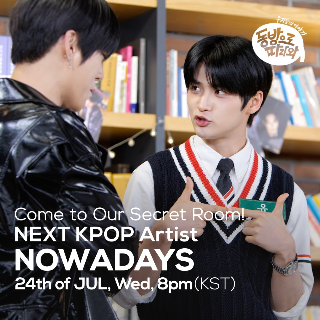 itsLIVEofficial's tweet photo. <COMING UP NEXT>
#NOWADAYS (#나우어데이즈) - #동방으로따라와
#NOWADAYS - #CometoOurSecretRoom
@CUBE_NOWADAYS
#잇츠라이브 #KPOP #itsLive https://t.co/cAWDE4wmtw
