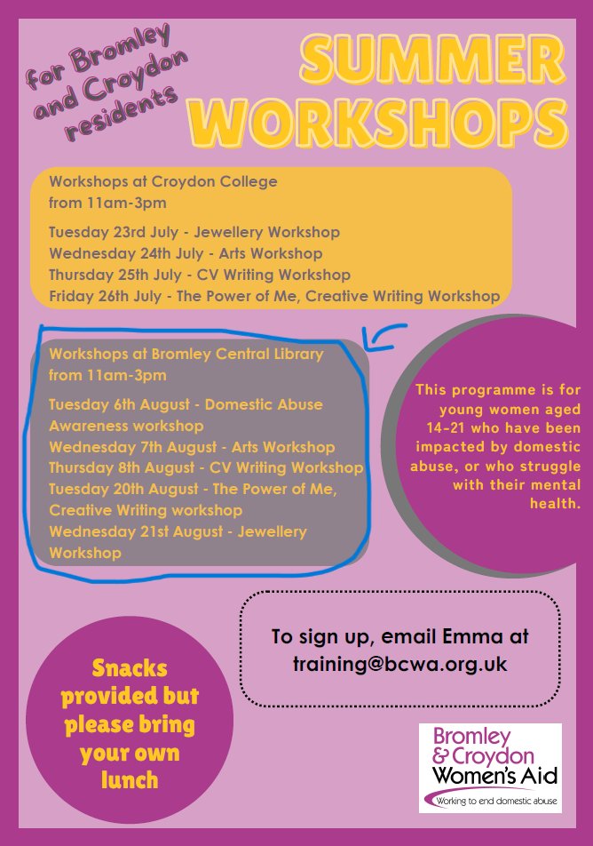Bromley Well (@bromleywell) on Twitter photo Summer programme for young women aged 14-21 who have been impacted by domestic abuse, or who struggle with their #mentalhealth
Workshops at Bromley Central Library from 11.00am - 3.00pm
Email training@bcwa.org.uk Summer programme for young women aged 14-21 who have been impacted by domestic abuse, or who struggle with their #mentalhealth
Workshops at Bromley Central Library from 11.00am - 3.00pm
Email training@bcwa.org.uk