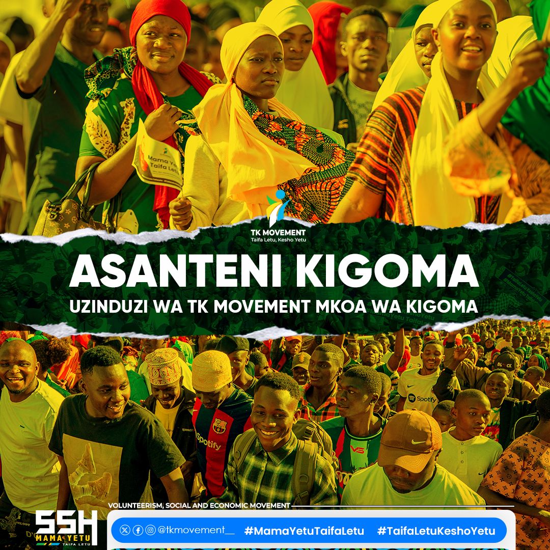 TanzaniaYetu___'s tweet photo. Asanteni KIGOMA
#MamaYetuTaifaLetu
#TaifaLetuKeshoYetu
#TKMovement
@tkmovement__
@tkapptz https://t.co/n1Gs47udVv