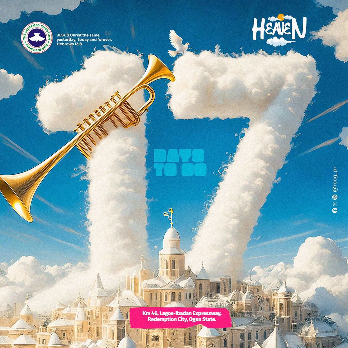 rccghq's tweet image. We are 17 days closer to Heaven! Don’t waste much time thinking about it, you can’t afford to miss Heaven! Join us from the 5th-11th August 2024 at The Redemption City for the RCCG 72nd Annual Convention, see you there!

#RCCGAnnualConvention2024
#Heaven