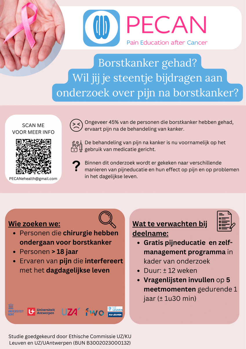 KU Leuven PhysioTher (@kuleuvenpt) on Twitter photo 📢📢📢 Gezocht: Participanten voor de PECAN-studie: Een zelfmanagement strategie voor aanhoudende pijn na borstkankerbehandeling.
Interesse? Link: forms.office.com/e/tcEwsnALgn
Vragen?
📞 : +32 3 265 23 56
📧 : PECANehealth@gmail.com 📢📢📢 Gezocht: Participanten voor de PECAN-studie: Een zelfmanagement strategie voor aanhoudende pijn na borstkankerbehandeling.
Interesse? Link: forms.office.com/e/tcEwsnALgn
Vragen?
📞 : +32 3 265 23 56
📧 : PECANehealth@gmail.com