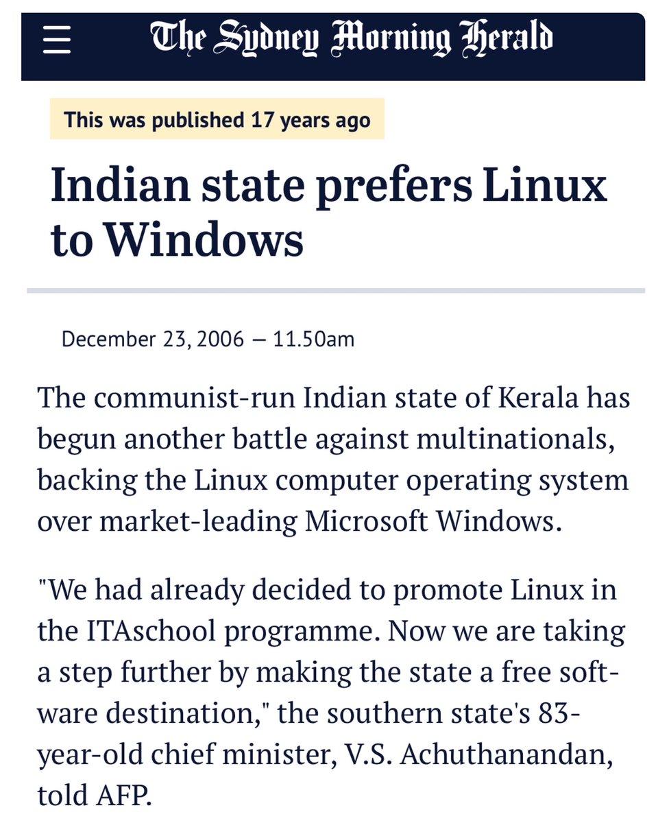 Kerala had battle against multinationals to bring Linux in govt run institutions 17 years ago, saving 1000’s of crore. 

Kerala govt won’t be affected by the recent 
disruptions in Microsoft run systems. 

(I couldn’t find this news in Indian 
media thanks to Sydney Herald)
