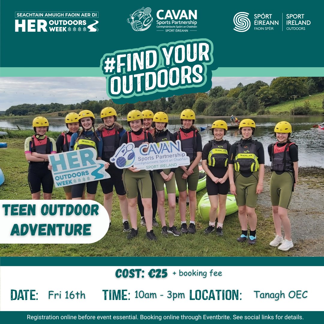 Cavan Sports (@cavansp) on Twitter photo HER Outdoors "TEEN" - Activities to Enjoy!
BOOKING ONLINE paid events: bit.ly/HerOutdoors2024
FREE Events: email info@cavansportspartnership.ie
#EmbraceYourSpace HER Outdoors "TEEN" - Activities to Enjoy!
BOOKING ONLINE paid events: bit.ly/HerOutdoors2024
FREE Events: email info@cavansportspartnership.ie
#EmbraceYourSpace