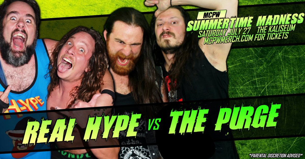 ☀️ MATCH ANNOUNCEMENT ☀️

TAG TEAM MATCH

Real Hype 
(Jimmy “The Hype” Shalwin &amp; Mondo Real)

vs

The Purge
(Sean Tyler &amp; Kevin Kalloway)

MCPW SUMMERTIME MADNESS
Saturday July 27th
The Kaliseum - Kalkaska, MI
Doors @ 6pm / Bell @ 6:30pm

🎟️ MCPWMERCH.COM FOR TIX 🎟️