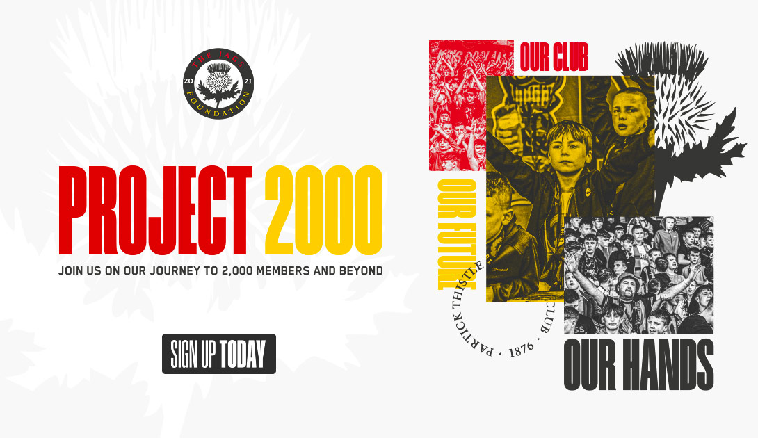 Jags_Foundation's tweet image. This year we have pledged
🔴 £12,500 per month to @PartickThistle
🟡 £2,000 per month to @YoungJags_ 
🔴 £5,000 across the season to @ThistleWFC

This is all down to our strong and growing membership.

Be part of #Project2000 and sign-up today! ⤵️
thejagsfoundation.co.uk/sign-up/