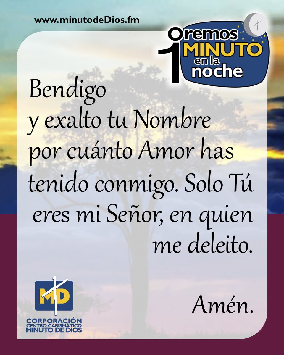 #OracionDeLaNoche Bendigo y exalto tu Nombre, Señor. 🫶
