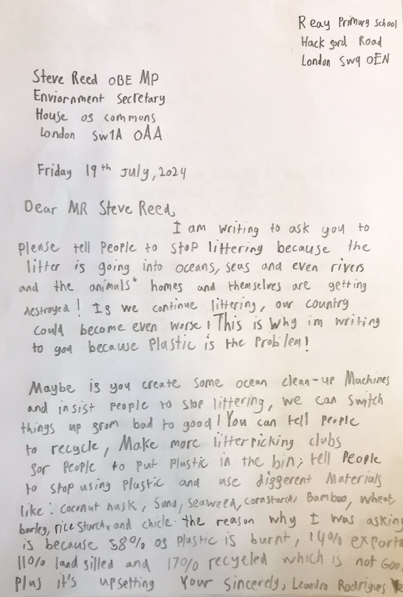 cuttingsticking's tweet image. Dear @SteveReedMP, Year 4 @ReayPrimary are very excited to hear that you’re putting cleaning up our rivers and seas as your number one priority. Y4 are especially concerned about plastic pollution and have written to you about this issue. Here are some examples of their letters.