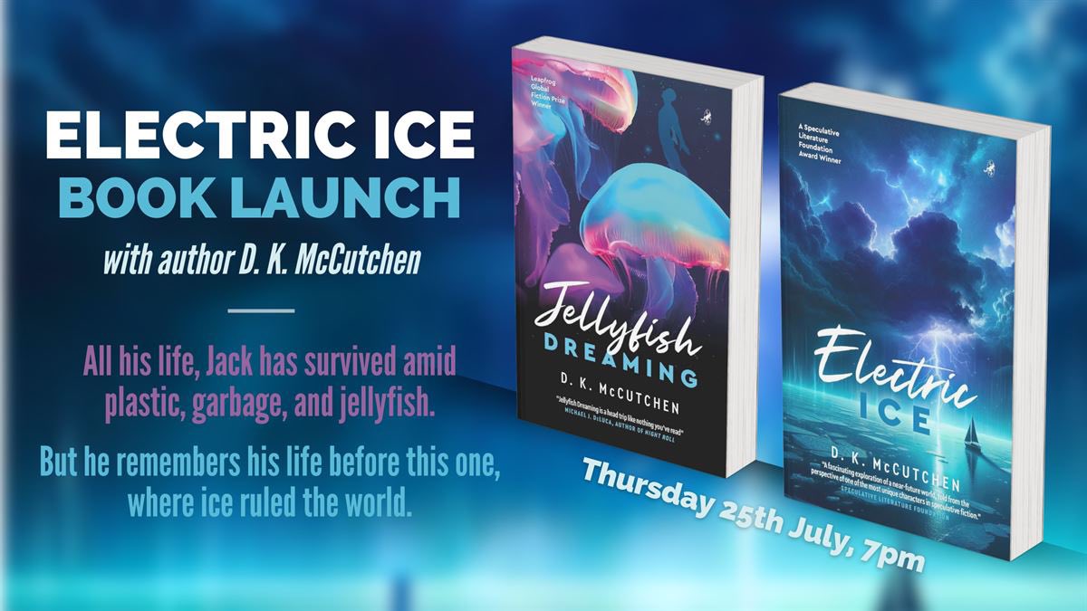 Leapfrog Press (@leapfrogpress1) on Twitter photo Save the date for the #London book launch of <a href="/DKMcCutchen/">D.K. McCutchen</a>’s new release, “Electric Ice”, prequel to the trippy, YA, post-apocalyptic, LGBTQI+ sci-fi, “Jellyfish Dreaming”.
📍<a href="/TheCommonPress/">The Common Press Bookshop</a>
⏰ 7pm (doors at 6:30)
📆Thurs July 25
🎟️ outsavvy.com/event/21335/bo…
#LondonEvents #Author Save the date for the #London book launch of <a href="/DKMcCutchen/">D.K. McCutchen</a>’s new release, “Electric Ice”, prequel to the trippy, YA, post-apocalyptic, LGBTQI+ sci-fi, “Jellyfish Dreaming”.
📍<a href="/TheCommonPress/">The Common Press Bookshop</a>
⏰ 7pm (doors at 6:30)
📆Thurs July 25
🎟️ outsavvy.com/event/21335/bo…
#LondonEvents #Author