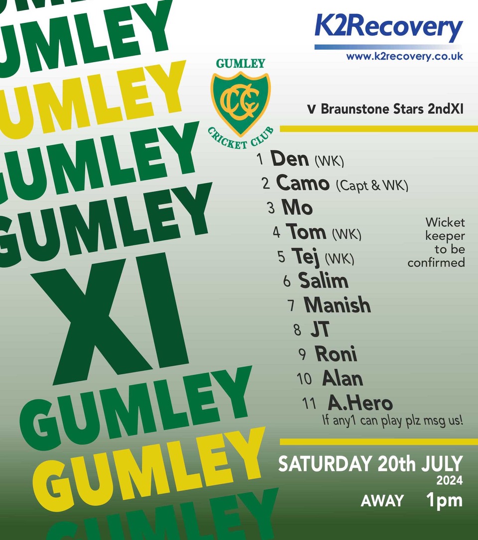 Gumley Cricket Club (@gumleycc) on Twitter photo Our <a href="/K2Recovery/">K2 RECOVERY</a> GCC team for tomorrow. Still one short if anyone fancies a run out! #need11 #ontheroad ๐๐ Our <a href="/K2Recovery/">K2 RECOVERY</a> GCC team for tomorrow. Still one short if anyone fancies a run out! #need11 #ontheroad ๐๐